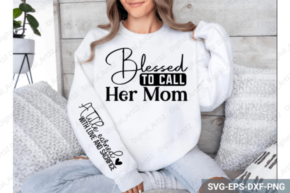 Blessed to Call Her Mom Sleeve SVG for Crafts and Graphics