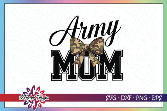 Coquette Bow Army Mom Veteran SVG Graphics and Crafts Review