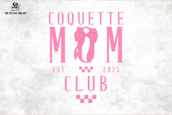 Coquette Mom Club SVG: A Versatile Design Asset for Crafts and Mother’s Day Projects