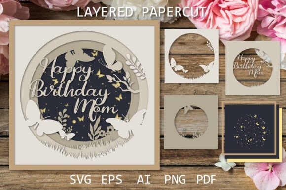 Happy Birthday Mom Card SVG for Crafts and Graphics Projects