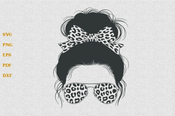 Leopard Messy Bun Hair SVG Mom Life Graphic for Crafts and Commercial Use