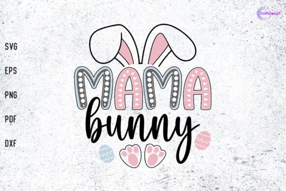 Mama Bunny Shirt SVG: A Versatile Graphics Asset for Crafts and Marketing