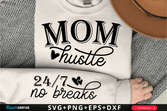 Mom Hustle Sleeve SVG: A Versatile Graphic for Crafts and Handmade Projects