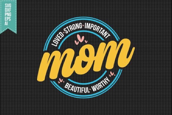 Mom Life SVG: A Versatile Graphic Design Asset for Local Business Branding